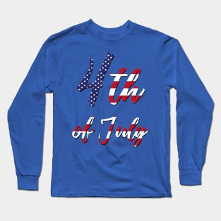 4th of July American Flag Long Sleeve T-Shirt